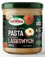 Pasta z orzechów laskowych Naturalna 300 g - Targroch 